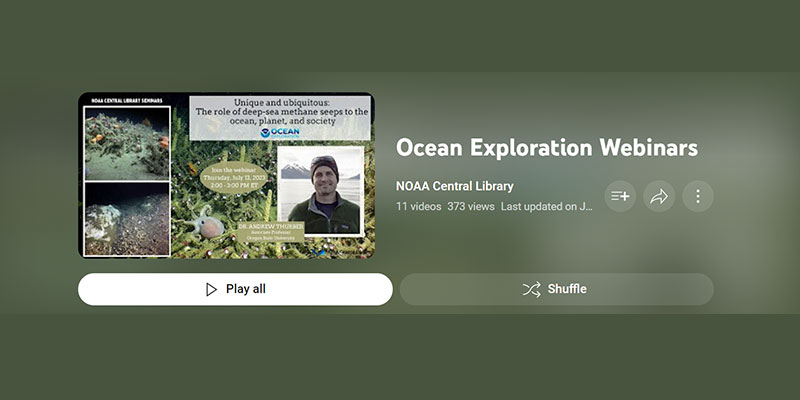 NOAA Central Library: Ocean Exploration Webinars