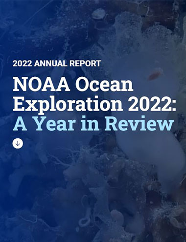 NOAA Ocean Exploration 2022: A Year in Review screenshot