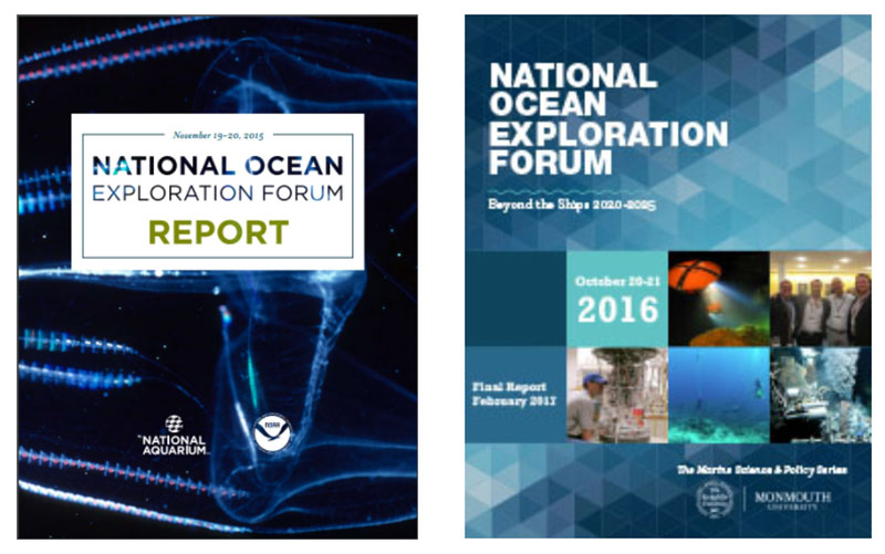 National Ocean Exploration Forum 2015 and 2016 Reports